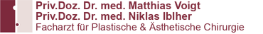 Priv.Doz. Dr.med. Matthias Voigt / Facharzt für Plastische & Ästhetische Chirurgie